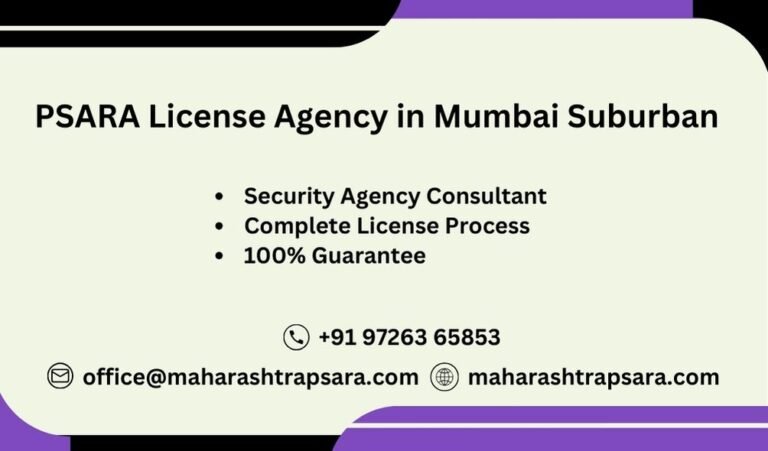 PSARA License Provider in Mumbai Suburban​